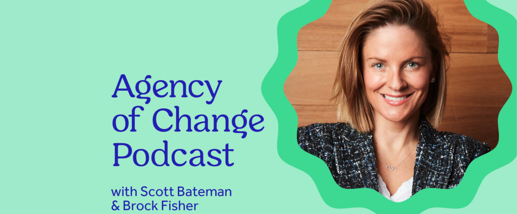 Agency of Change Podcast