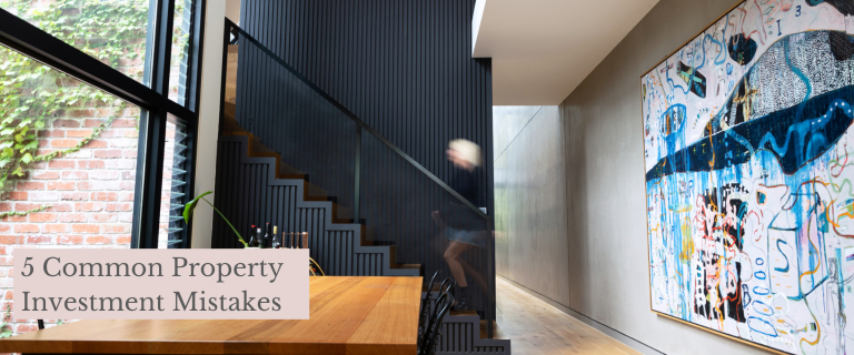 5 Common Property Investment Mistakes.